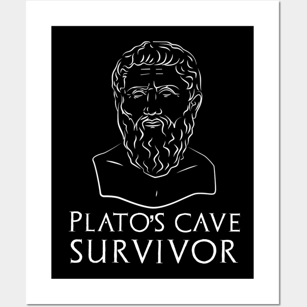 Plato's Cave Survivor - Funny Classical Greek Philosophy Wall Art by Styr Designs